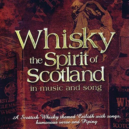 Whisky.the Spirit of Scotland