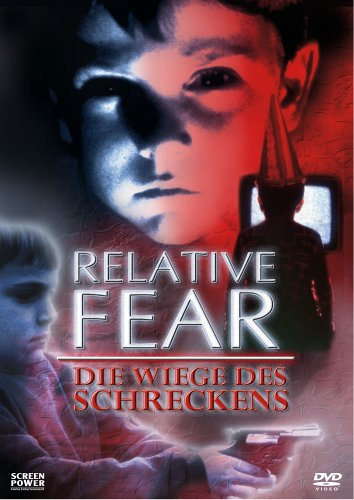 Relative Fear - Die Weige des Schreckens