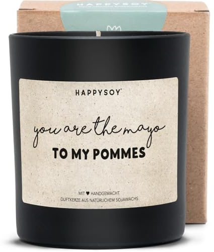HAPPYSOY du bist die Mayo zu meinen Pommes, Sojawachs-Duftkerze, wundervoller Duft, über 60h Brenndauer, Geschenkidee zum Geburtstag und Valentinstag für Freundin, schwarzes mattes Glas