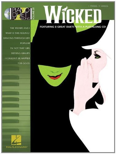 Wicked [With CD (Audio)] (Piano Duet Play-Along (Hal Leonard)) by Carol Klose (Arranger), Stephen Schwartz (Composer) (1-Dec-2008) Sheet music