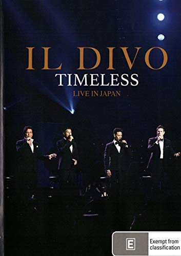 Il Divo -Timeless Live in Japan (At Nippon Budokan, Tokyo)