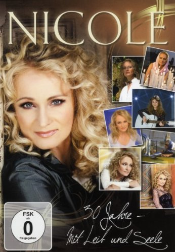 Nicole - 30 Jahre/Mit Leib und Seele