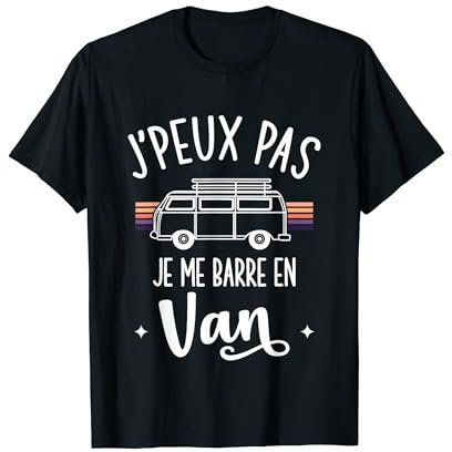 J'Peux Pas Van Souvenir Jeune Couple Campeur Voyage Humour T-Shirt