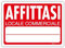 NEW CARTELLO SEGNALETICO - Affittasi Locale commerciale - Adesivo Resistente, Pannello in Forex, Pannello In Alluminio (ADESIVO 20X31 CM)