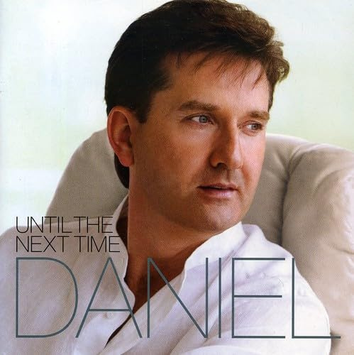 Daniel O'Donnell: Until the Next Time