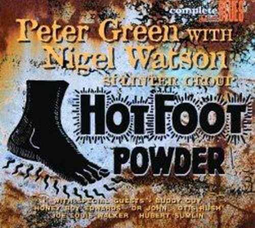 Hot Foot Powder/Peter Green With Nigel Watson