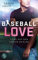 Liebe auf den ersten Schlag (Baseball Love 1)