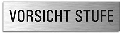 Türschild Vorsicht Stufe Schild Aluminium Edelstahl-Optik 150 x 40 mm selbstklebend
