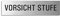 Türschild Vorsicht Stufe Schild Aluminium Edelstahl-Optik 150 x 40 mm selbstklebend