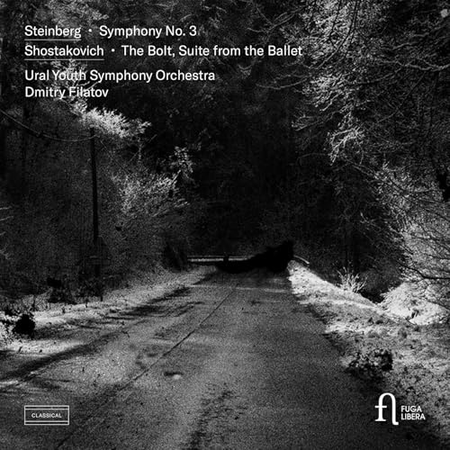 Steinberg: Sinfonie Nr. 3 - Schostakowitsch: The Bolt, Suite aus dem Ballett