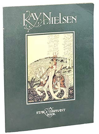 Kay Nielsen an Appreciation