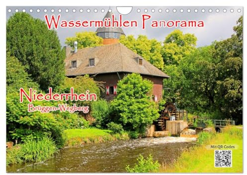 Wassermühlen Panorama Niederrhein Brüggen-Wegberg (Wandkalender 2026 DIN A4 quer), CALVENDO Monatskalender: Wassermühlen sind historische Denkmäler, ... ein Stück Kulturgut ist. (CALVENDO Orte)