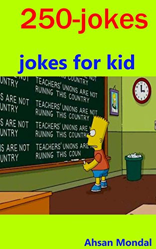 jokes for kids:250 jokes
