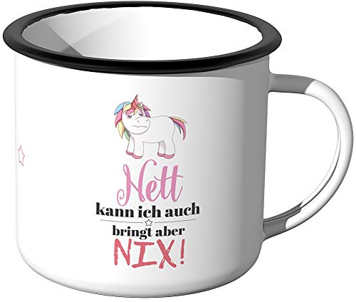 JUNIWORDS Emaille-Tasse, Nett kann ich auch, bringt Aber nix, Schwarzer Tassenrand