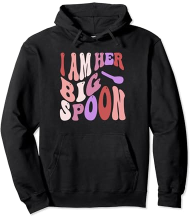 Valentine's Day Couple Outfit I'm Her Big Spoon Small Spoon Pullover Hoodie