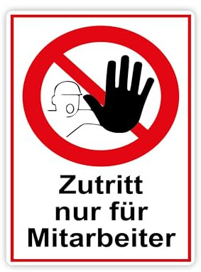 XXL Zutritt nur für Mitarbeiter Schild 30 x 40cm aus stabiler PVC Hartschaumplatte 5mm mit UV-Schutz von STROBO
