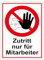 XXL Zutritt nur für Mitarbeiter Schild 30 x 40cm aus stabiler PVC Hartschaumplatte 5mm mit UV-Schutz von STROBO