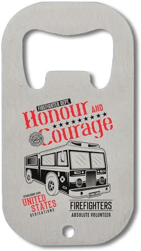 Firefighter Dept Honour and Courage Firefighters Edelstahl Flaschenöffner Silber