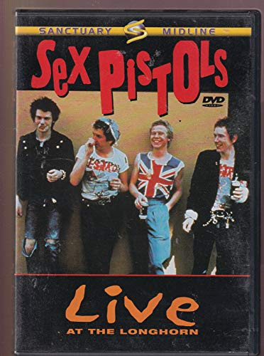 Sex Pistols - Live At Longhorn