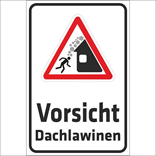 INDIGOS UG - Aluverbundplatte Schilder 3mm - Sicherheit - Vorsicht - Dachlawinen - 200x150 mm - Hotel, Firma, Schutz, KITA, Arzt, Praxis, Wohnung