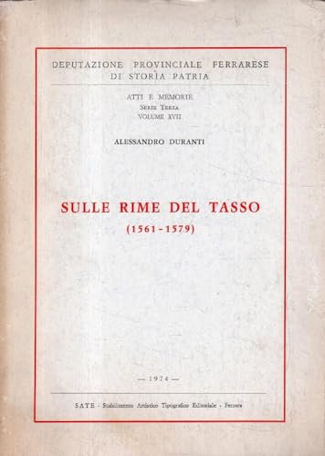 SULLE RIME DEL TASSO (1561-1579).