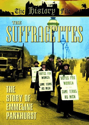 The Suffragettes: The Story Of Emiline Pankhurst [DVD]