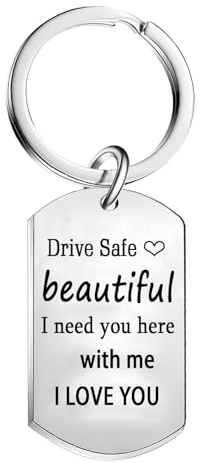 Nimteve Schlüsselanhänger mit Aufschrift Drive Safe für Freundin, Weihnachten, Valentinstag, Geschenke für Ihre Frau, Geburtstagsgeschenke, Drive Safe I Need You Here With Me Schlüsselanhänger
