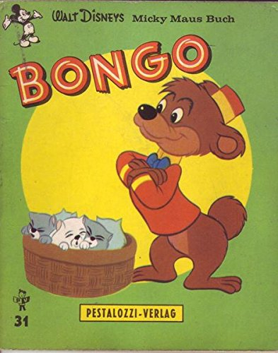 Bongo - Walt Disneys Micky Maus Buch 31