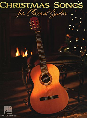 Christmas Songs for Classical Guitar (English Edition)