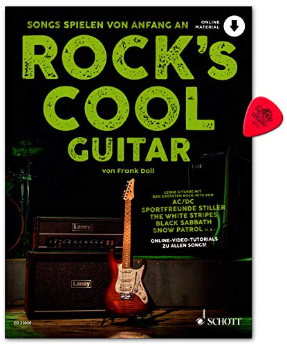 Rock's Cool GUITAR - Songs spielen von Anfang an - Lerne Gitarre mit den größten Rock-Hits - Lehrbuch (mit Noten und Gitarren Tabs) mit Dunlop Plek, online Audio