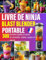 Livre de Ninja Blast Blender portable: 300 Recettes rapides et saines de smoothies, shakes, soupes et sauces