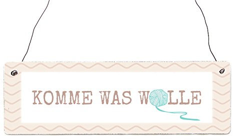 INTERLUXE Holzschild KOMME WAS WOLLE Stricken Handarbeit Nähen Häkeln Wolle Garn