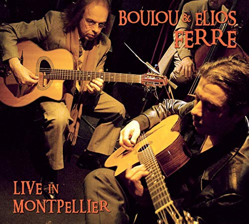 Elios Ferre Boulou - Live In Montpellier (October 2006)