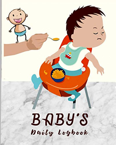 Baby's Daily Log Book: Newborn's Baby's Logbook to track Breast Feeding/Bottle, Pee, Poop, Sleep, Mood, Vaccine, etc. Perfect for New Parents or Baby care.