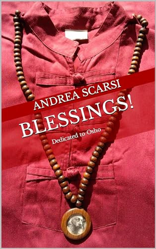 Blessings!: Dedicated to Osho (English Edition)