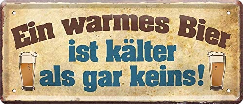 schilderkreis24 - Blechschilder Bier lustiger Spruch: “EIN WARMES Bier IST KÄLTER ALS GAR KEINS!” Deko Schild Bar Theke Pub Geschenkidee 28x12 cm