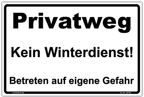 Schild Privatweg - Kein Winterdienst Hinweisschild 300x200 mm stabile Aluminiumverbundplatte 3mm stark