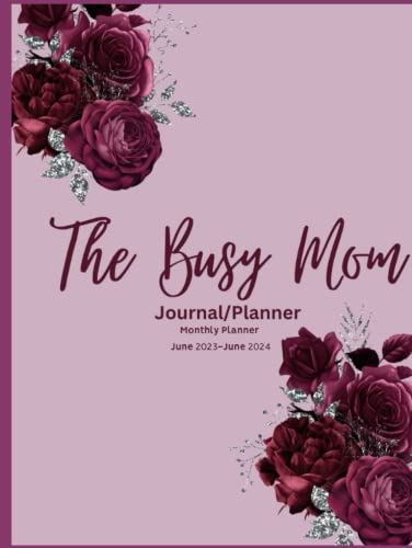 The Busy Mom Monthly Planner