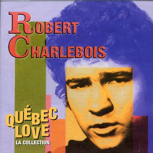 Quebec Love: la Collection