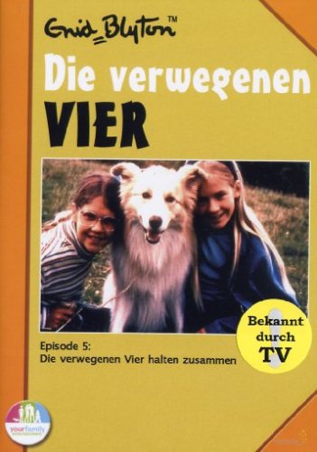 Enid Blyton - Die verwegenen Vier Vol. 5