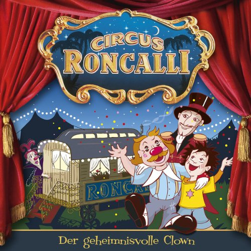 Der Geheimnisvolle Clown (Pilotfolge)