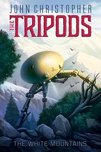 The White Mountains (Tripods): Written by John Christopher, 2014 Edition, (Reprint) Publisher: Aladdin Paperbacks [Paperback]