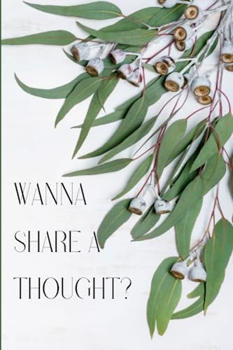 Wanna share a thought - My gratitude journal