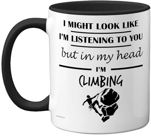 Stuff4 Climbing Gifts - in My Head Mug - Funny Gift for Climbing Lover Men Women - 11oz Premium Ceramic Dishwasher Safe Black Handle Mugs Novelty Cup