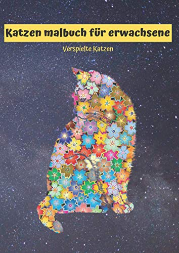 Katzen malbuch für erwachsene : Verspielte Katzen: Anti stress malbuch katzen : Mehr als 65 komplexe Malvorlagen für Erwachsene Katzen-Liebhaber