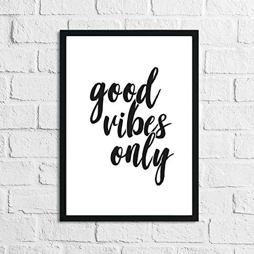 JasonCarlMorgan Winster Creations Good Vibes Only, Wanddekoration, Zitat, Druck, A3, Hochglanz.