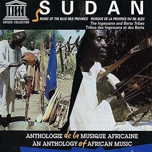 Sudan-Music of the Blue Nile: Ingessana & Berta