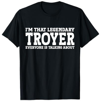 Troyer Surname Funny Team Family Last Name Troyer T-Shirt