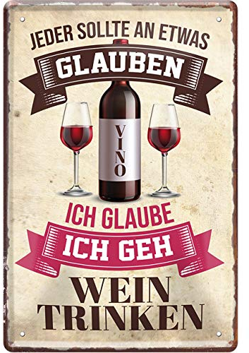 schilderkreis24 – Blechschild Lustiger Spruch “Jeder sollte .. Wein“ Deko Schild Metallschild Geschenkidee Retro Witziges Geschenk zum Geburtstag Weihnachten Weinkeller Weinbar Weinlaube 20x30 cm