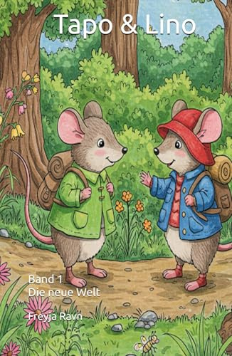 Tapo & Lino: Die neue Welt (Die unendlichen Geschichten)